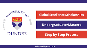 University of Dundee Global Excellence Scholarship [UK] 2026/2027