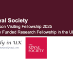 Fully Funded: UK Royal Society Wolfson Visiting Fellowship Research  2025/2026