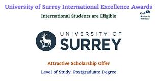 University of Surrey International Excellence Award Scholarship (UK)  2026/2027